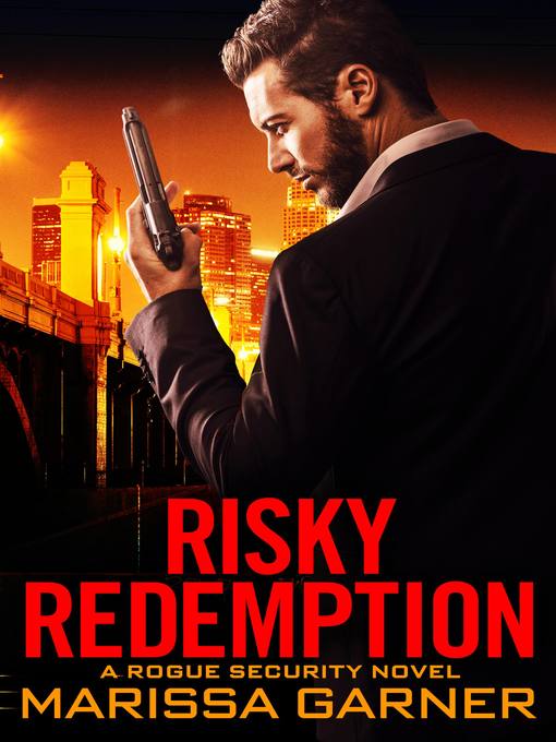 Title details for Risky Redemption by Marissa Garner - Available